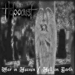 Holocaust (UK) : War in Heaven - Hell on Earth